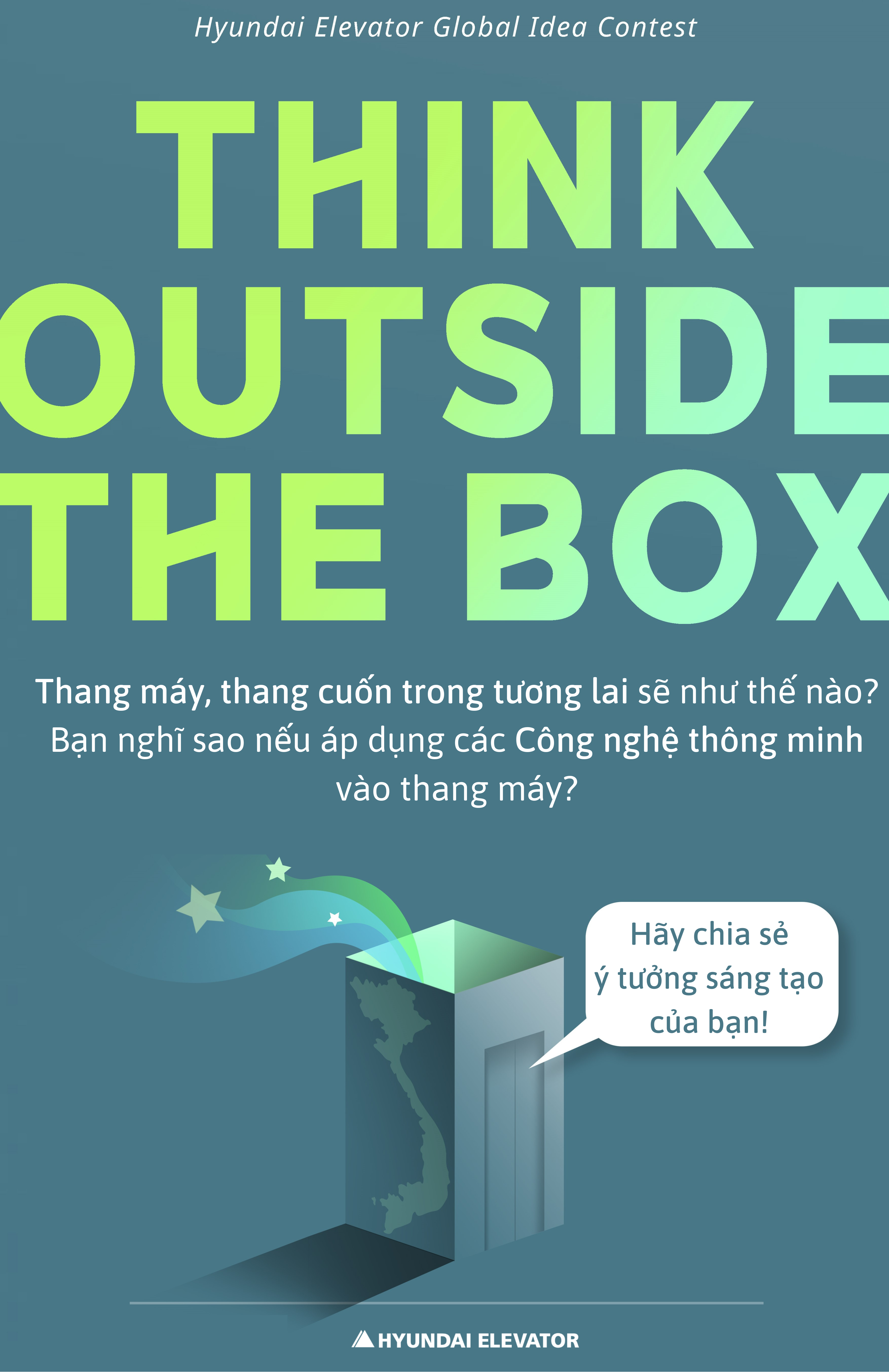 THÔNG BÁO CUỘC THI SÁNG TẠO “THINK OUTSIDE THE BOX – YOUR OWN FUTURE ELEVATOR/ESCALATOR”